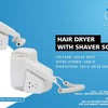 Hair Dryer with Shaver Socket