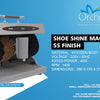 Shoe Shine Machine SS Finish